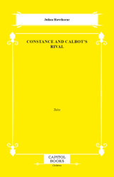 Constance and Calbot`s Rival - Capitol Books
