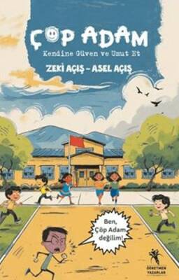 Çöp Adam, Kendine Güven ve Umut Et 7+Yaş - 1