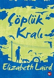 Çöplük Kralı - Beyaz Balina Yayınları