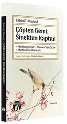 Çöpten Gemi, Sinekten Kaptan - Büyüyen Ay Yayınları