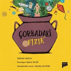 Çorbadaki Fizik - 1