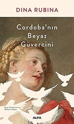 Cordoba’nın Beyaz Güvercini - Alfa Yayınları