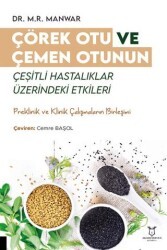 Çörek Otu ve Çemen Otunun Çeşitli Hastalıklar Üzerindeki Etkileri - Akademisyen Kitabevi