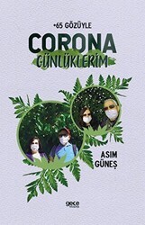 Corona Günlüklerim - +65 Gözüyle - Gece Kitaplığı