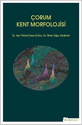 Çorum Kent Morfolojisi - 1
