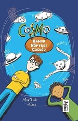 Cosmo - Hamur Köftesi Çocuğu - Çizmeli Kedi Yayınları
