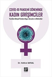 Covid-19 Pandemi Döneminde Kadın Girişimciler - Gazi Kitabevi