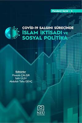 Covid-19 Salgını Sürecinde İslam İktisadı ve Sosyal Politika - 1