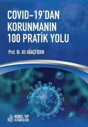 COVID-19’dan Korunmanın 100 Pratik Yolu - Nobel Tıp Kitabevi