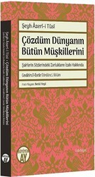Çözdüm Dünyanın Bütün Müşkillerini - Büyüyen Ay Yayınları