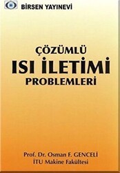 Çözümlü Isı İletimi Problemleri - Birsen Yayınevi