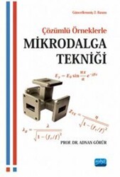 Çözümlü Örneklerle Mikrodalga Tekniği - Nobel Akademik Yayıncılık