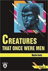 Creatures That Once Were Men Stage 4 - Dorlion Yayınları