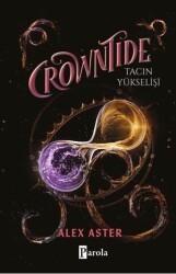 Crowntide – Tacın Yükselişi - Parola Yayınları