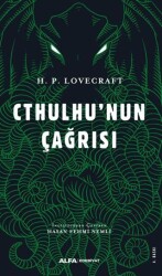 Cthulhu`nun Çağrısı - Alfa Yayınları