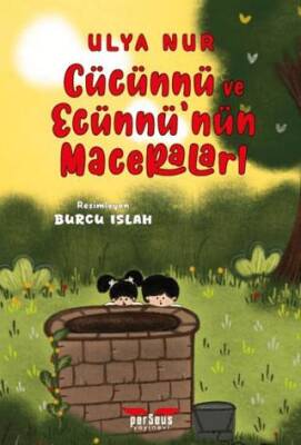 Cücünnü ve Ecünnü’nün Maceraları - 1
