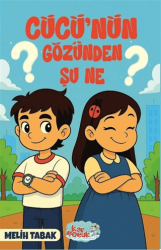 Cücü`nün Gözünden Şu Ne? - Atakar Yayıncılık