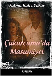 Çukurcuma’da Masumiyet - Parşömen Yayınları