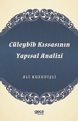 Cüleybib Kıssasının Yapısal Analizi - Gece Kitaplığı