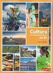 Cultura En El Mundo Hispanohablante A2 - B1 Nueva Edicion - enClave-ELE