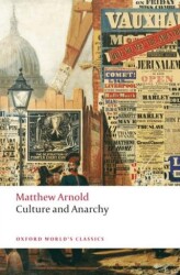 Culture and Anarchy - Oxford University Press - Classics