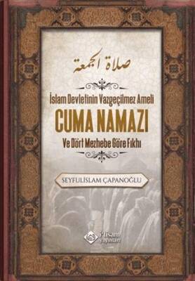 Cuma Namazı ve Dört Mezhebe Göre Fıkhı - 1