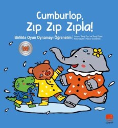 Cumburlop Zıp Zıp Zıpla - Uçan Fil Yayınları