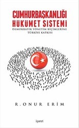 Cumhurbaşkanlığı Hükümet Sistemi - İşaret Yayınları