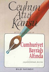 Cumhuriyet Bayrağı Altında Yaşamöykümde Devrim - Bilgi Yayınevi