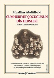 Cumhuriyet Çocuğunun Din Dersleri - Kaynak Yayınları