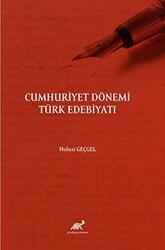 Cumhuriyet Dönemi Türk Edebiyatı - Paradigma Akademi Yayınları