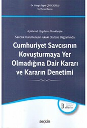 Cumhuriyet Savcısının Kovuşturmaya Yer Olmadığına Dair Kararı ve Kararın Denetimi - Seçkin Yayıncılık