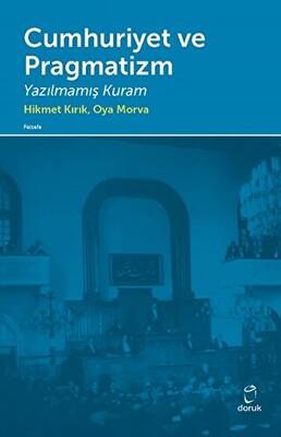 Cumhuriyet ve Pragmatizm - 1