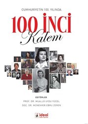 Cumhuriyetin 100. Yılında 100 İnci Kalem - İdeal Kültür Yayıncılık