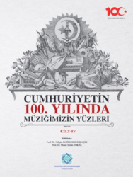 Cumhuriyetin 100. Yılında Müziğimizin Yüzleri 4 Cilt Takım - Atatürk Kültür Merkezi Yayınları