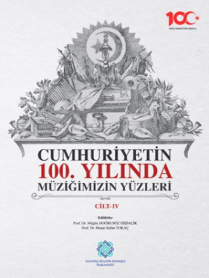 Cumhuriyetin 100. Yılında Müziğimizin Yüzleri 4 Cilt Takım - 1