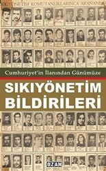 Cumhuriyet’in İlanından Günümüze Sıkıyönetim Bildirileri - Ozan Yayıncılık