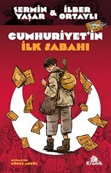 Cumhuriyet`in İlk Sabahı - 1