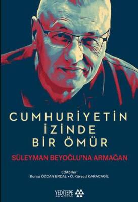 Cumhuriyetin İzinde Bir Ömür - 1