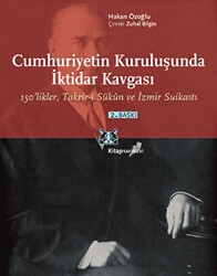 Cumhuriyetin Kuruluşunda İktidar Kavgası - Kitap Yayınevi