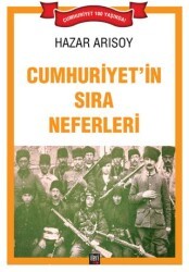 Cumhuriyet’in Sıra Neferleri - İleri Yayınları