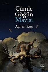 Cümle Göğün Mavisi - İthaki Yayınları