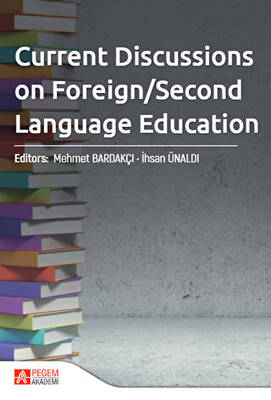 Current Discussions On Foreign - Second Language Education - 1