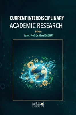 Current Interdiscıplinary Academic Research - 1