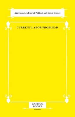 Current Labor Problems - 1