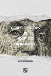 Current Researches in Money and Capital Markets - Gazi Kitabevi