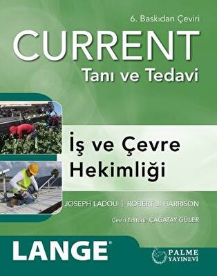 Current Tanı ve Tedavi - İş ve Çevre Hekimliği - 1