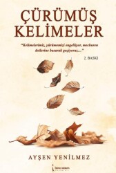 Çürümüş Kelimeler - İkinci Adam Yayınları