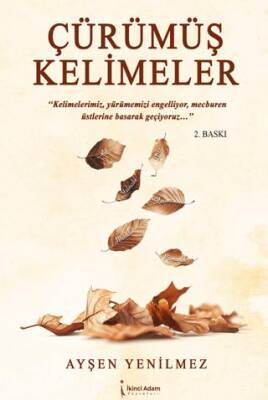 Çürümüş Kelimeler - 1