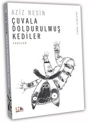 Çuvala Doldurulmuş Kediler - Nesin Yayınevi